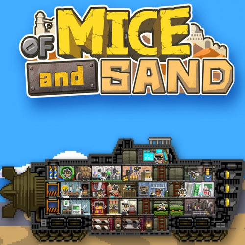 Of Mice and Sand Revised