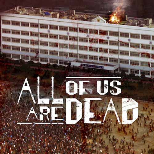 All of Us Are Dead Season 1