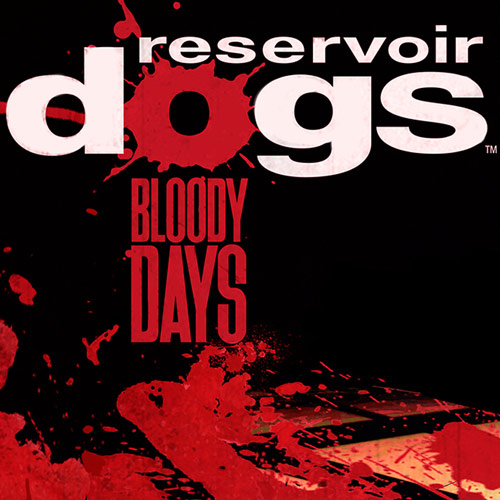Reservoir Dogs: Bloody Days Pax East 2017