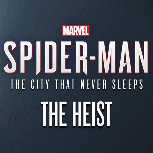 Marvel's Spider-Man: The Heist